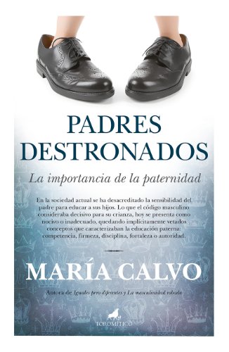 Padres destronados - María Calvo